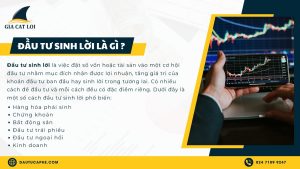 dau-tu-sinh-loi-la-gi