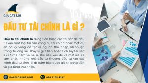 Đầu tư tài chính là gì?